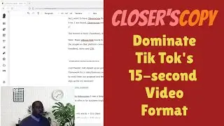 ClosersCopy: How to dominate Tik Tok's 15-second video format using Closer'sCopy's frameworks