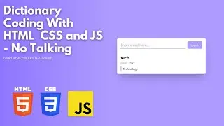 Dictionary - Using HTML CSS JavaScript - No Talking