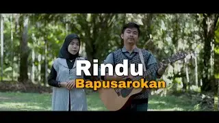 RINDU BAPUSAROKAN - UCOK SUMBARA l ALFAHRUS FEAT DIVA ZAKIYAH COVER AKUSTIK