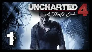 Uncharted 4 #1 - Beginnings