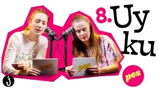Uyku | PES | Pınar Fidan x Seda Yüz - 