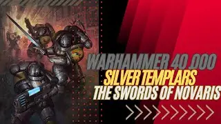 The Weaponsmiths of Novaris - The Silver Templars: Adeptus Astartes