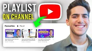 How To Create Playlist On YouTube Channel - Full Guide