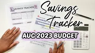 AUGUST SAVINGS TRACKER | SAVINGS CHALLENGE | PROGRESS TRACKER | AUGUST 2023 BUDGET | MONETS MONEY