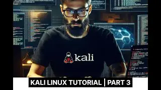 Kali Linux Tutorial - Part 3 | Kali Linux in Penetration Testing | Kali Linux in Digital Forensics