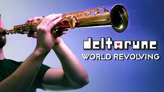 DELTARUNE - THE WORLD REVOLVING