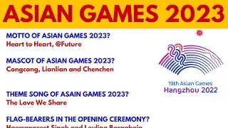 Asian Games 2023 | 19th Asian Games