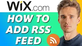 How to Add RSS Feed to Wix Website (2022)