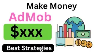 How To EARN $100 Every Single Day | Google AdMob Tutorial