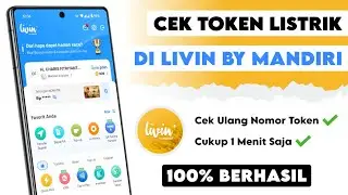 Cara Melihat Nomor Token Listrik PLN yang Dibeli di Livin Mandiri