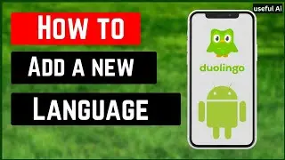 How To Add a New Language in Duolingo Fast and Easy