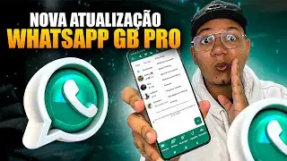 NOVO WHATSAPP GB PRO (ultima atualização ATUALIZADO 2024) novas funções