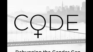 Newton Distinguished Innovator Series: CODE: Debugging the Gender Gap