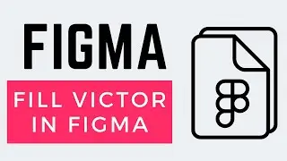 How to Fill Vector in Figma (Easy)