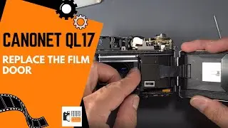 Canonet QL17 - Replace the Film Door