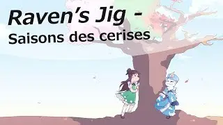 [東方 Touhou vocal] Raven's Jig - Saisons des cerises (On-vocal)