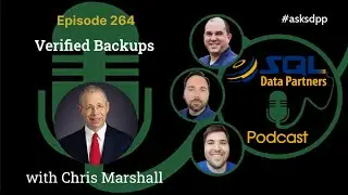 Verified Backups...Episode 264