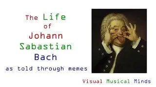 Life of Bach as told through Memes