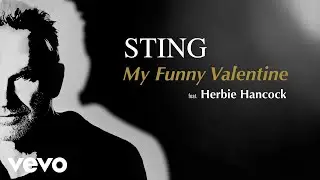 Sting - My Funny Valentine (feat. Herbie Hancock) (Official Audio)