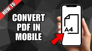 How To Convert PDF Into A4 Size in Mobile