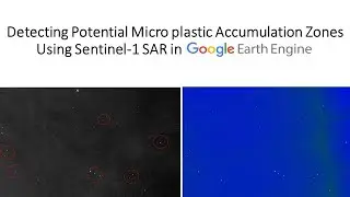 Detecting Potential Microplastic Accumulation Zones Using Sentinel-1 SAR  in Google Earth Engine