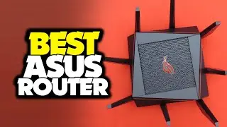 TOP 6: Best Asus Router [2022] - Pick The Best One!