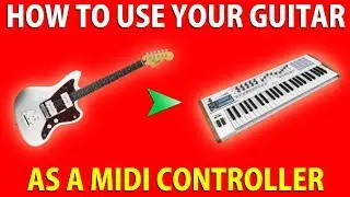 🎸 How to use your GUITAR as a MIDI CONTROLLER 🎹