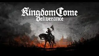 Побили немца и выбили долг с пьянчуги в Kingdom Come Deliverence