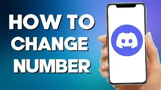 How to Change your Phone number on Discord Mobile
