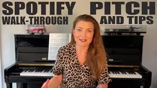 Spotify Pitch Walk Through & Tips for 2023
