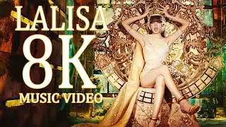 [8K] LISA - 'LALISA' MUSIC VIDEO