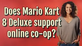 Does Mario Kart 8 Deluxe support online co-op?