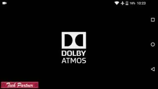 How to Install Dolby Atmos in Any Android Device [Jellybean, Kitkat, Lollipop, Marshmallow, Nougat]