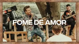 Michel Teló - FOME DE AMOR - Churrasco do Teló - EP V.02