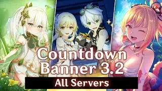 Countdown Banner 3.2 ● Nahida ● Yoimiya ● Genshin Impact 3.2