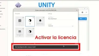Unity 2020 Activar la licencia / Error launching the editor: License is invalid