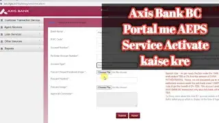 How to Enable AEPS Service on Axis Bank BC Portal 2022 