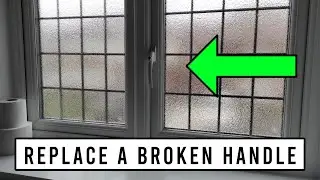 How to Replace a Broken Handle That Won't Open on UPVC Windows