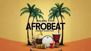 Royalty FREE Afrobeat MIDI Pack/Kit -  I Ayra Starr, Wizkid, Omah Lay, Rema I Midi 2025