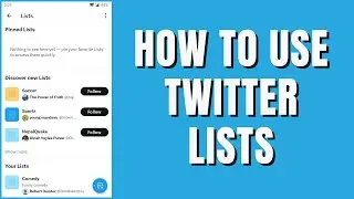 What is Twitter List? How To Create a Twitter List?