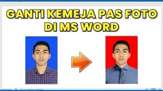 Cara Ganti Kemeja di Word