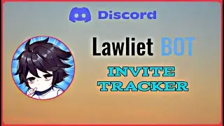 How to Setup Lawliet Bot Invite Tracker in Discord