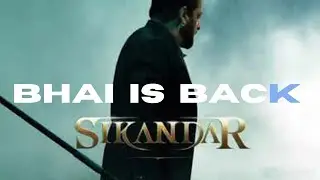 Sikandar Trailer  REACTION