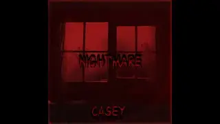 Casey - Nightmare (Official Audio)
