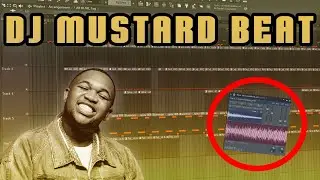Making a Beat Like DJ Mustard in 5 Minutes