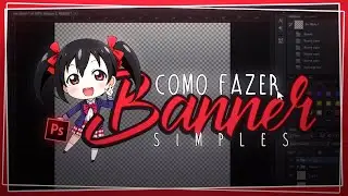 Como fazer um banner simples - Tutorial #1 [Photoshop]