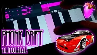 Make a drift PHONK beats on Android (FL Studio Mobile)