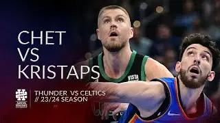 Chet Holmgren vs Kristaps Porzingis Duel Thunder vs Celtics 23/24 season