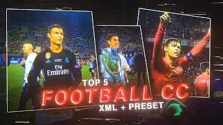 Top 5 FOOTBALL CC for Alight Motion | Free XML Download