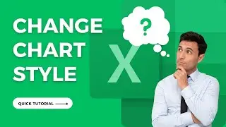 How to Change Chart Style in Excel